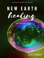 New Earth Healing; Self-Healing: New Earth Healing, #1