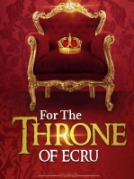 For The Throne of Ecru