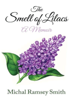 The Smell of Lilacs: A memoir