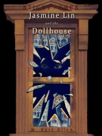 Jasmine Lin and the Dollhouse