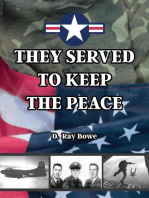 They Served to Keep the Peace