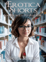 Erotica Shorts: Six Stories to Arouse
