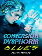 Conversion Dysphoria Blues