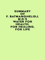 Summary of F. Batmanghelidj, M.D.'s Water
