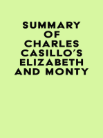 Summary of Charles Casillo's Elizabeth and Monty