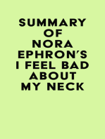 Summary of Nora Ephron's I Feel Bad About My Neck