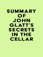 Summary of John Glatt's Secrets in the Cellar
