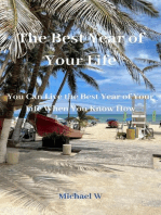 The Best Year of Your Life