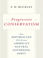 Progressive Conservatism: How Republicans Will Become America's Natural Governing Party