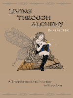 (eBook) Living Through Alchemy: A transformational journey to freedom