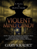 Violent Mind Candy