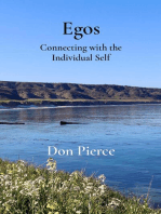 Egos: Connecting with the Individual Self
