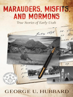 Marauders, Misfits, and Mormons: True Stories of Early Utah