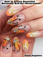 How to Create Beautiful Butterfly Nail Art Decorations?