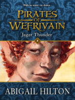 Jager Thunder: Pirates of Wefrivain, #4