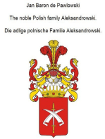 The noble Polish family Aleksandrowski. Die adlige polnische Familie Aleksandrowski.