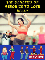 The Benefits of Aerobics to Lose Belly