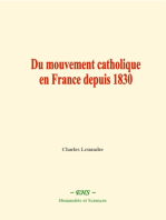 Du mouvement catholique en France depuis 1830