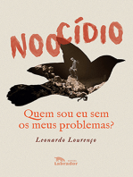 Noocídio: Quem sou eu sem os meus problemas?