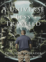 A Universe Less Traveled: Intersecting Worlds, #1