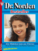 Dr. Norden Bestseller 79 – Arztroman: Ein Mädchen kam aus Übersee