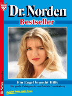 Dr. Norden Bestseller 45 – Arztroman: Ein Engel braucht Hilfe