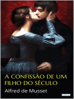 A Confissão de um Filho do Século - Alfred de Musset