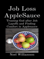 Job Loss AppleSauce: Trusting God after Job Layoffs and Finding Comfort in Applesauce