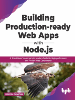 Building Production-ready Web Apps with Node.js: A Practitioner’s Approach to produce Scalable, High-performant, and Flexible Web Components