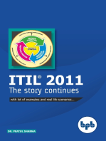 ITIL® 2011 The Story Continues: Learn ITIL® 2011 with lots of examples and real-life scenarios