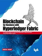 Blockchain for Business with Hyperledger Fabric: A complete guide to enterprise blockchain implementation using Hyperledger Fabric