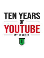 Ten Years Of YouTube