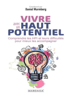 Vivre avec un haut potentiel: Comprendre les HPI et leurs difficultés pour mieux les accompagner