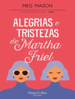 Alegrias e tristezas de Martha Friel