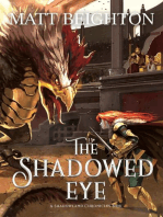 The Shadowed Eye: The Shadowland Chronicles, #2