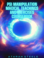 Psi Manipulation Magical Teachings and Exercises Coursebook