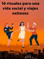 10 rituales para una vida social y viajes exitosos