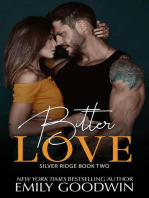 Bitter Love: Silver Ridge, #2