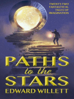 Paths to the Stars: Twenty-Two Fantastical Tales of Imagination