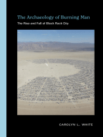 The Archaeology of Burning Man: The Rise and Fall of Black Rock City
