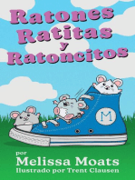 Ratones Ratitas y Ratoncitos