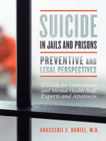 Suicide in Jails and Prisons Preventive and Legal Perspectives: A Guide for Correctional and Mental Health Staff, Experts, and Attorneys