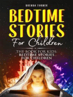 Bedtime Stories For Children. The Book for Kids: Bedtime Stories for Children