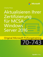 Aktualisieren Ihrer Zertifizierung für MCSA: Windows Server 2016: Original Microsoft Prüfungstraining 70-743