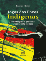 Jogos dos Povos Indígenas: estratégias e práticas representacionais