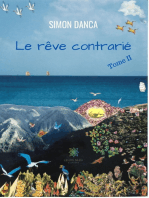 Le rêve contrarié - Tome 2