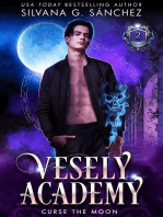 Curse the Moon: Vesely Academy, #2