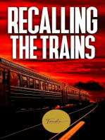 Recalling the Trains