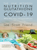 The Link between Nutrition, Glutathione and Covid-19: What They May Not Have Told You