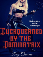 Cuckqueaned by the Dominatrix: Fixing Our Stale Marriage